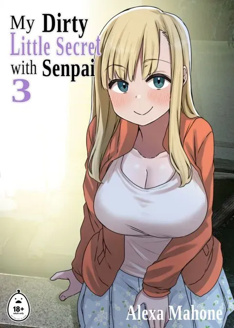 My Dirty Little Secret with Senpai 3 manga cover
