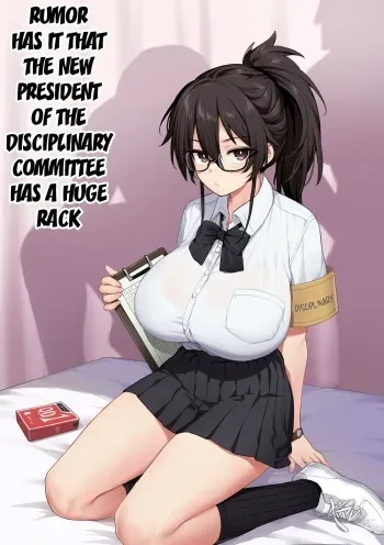 Rumor Has It That the New President of the Disciplinary Committee Has a Huge Rack Vol.1+2[English] manga cover