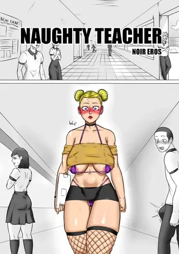 [NoirEros] Naughty Teacher - Chapter 1 (ENG) manga cover