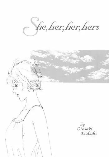 [Otosaki Tsubaki] She; Her; Her; Hers (eng.) manga cover