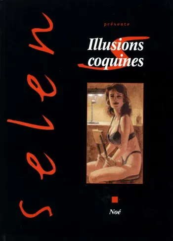 [Ignacio Noe] Erotic Illusions [French] manga cover