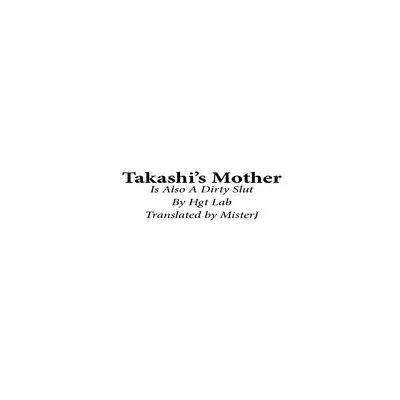 Takashi's Mom Is Also A Dirty Slut [Original] manga cover