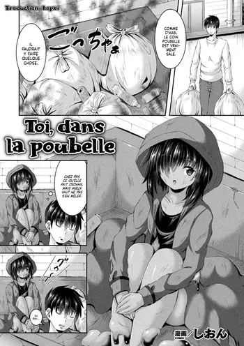[Utanone Sion] Gomi Suteba no Naka no Kimi | Toi, dans la Poubelle (Bessatsu Comic Unreal Bishoujo ni Gitai suru Igyou-tachi Vol. 2) [French] [Lopxi] manga cover