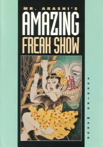Shōjo Tsubaki | Mr. Arashi's Amazing Freak Show manga cover
