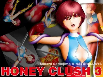 [NATURALDAYS (Samejima Minoru)] HONEY CLUSH 3 (Cutey Honey) manga cover