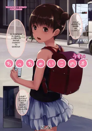 [SLeeVe (Sody)] Chicchai Ko no Usui Hon (Ippai! Chicchai Ko no Hon) [Spanish] [Janime] manga cover