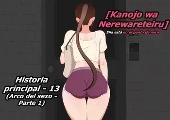 [Netorare no Tami] Kanojo wa Nerewareteiru - Historia Principal 13 - (Arco del sexo - Parte 1) manga cover