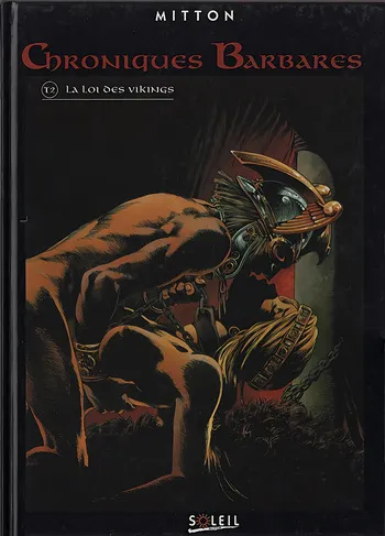[Jean-Yves Mitton] Chroniques Barbares - 02 - La loi des Vikings [French] manga cover