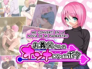 [Gujira 4 Gou (Gujira)] Otou-san no Onna ni Natta Boku | Me Convertí en la Novia de mi Padrastro [Spanish] [Espa-Doujins] [Incomplete] manga cover