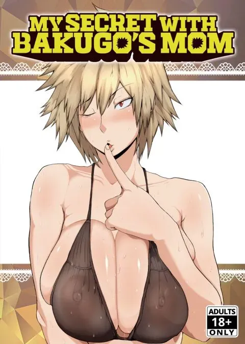 My Secret With Bakugo's Mom manga cover