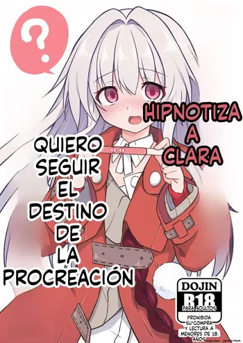 Clara o Saimin Shite Hanshoku no Unmei o Ayumitai (Spanish) MTL manga cover