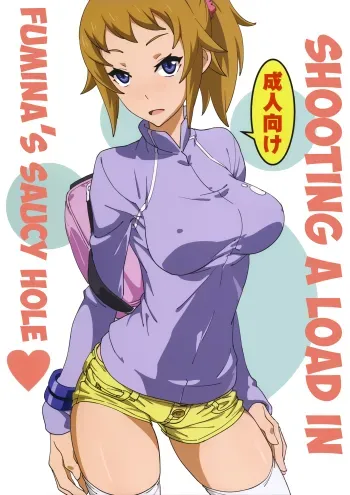 Fumina no Namaiki na Ana ni Pyu | Shooting a Load in Fuminaâ€™s Saucy Hole manga cover