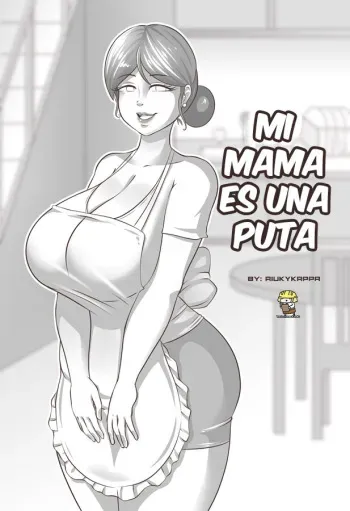 [Riukykappa] Mi mamá es una puta (Sin censura) manga cover