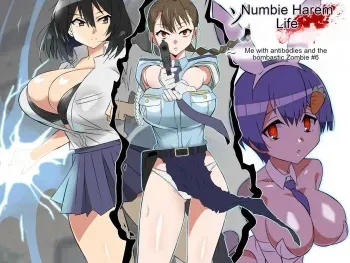 Zombie Harem Life ~Antibogi no Ore to Bakunyuu Zombie~ 6 manga cover