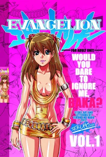 [Tekuho] Would You Dare to Ignore Me, Baka? Vol. 1 (Neon Genesis Evangelion) manga cover