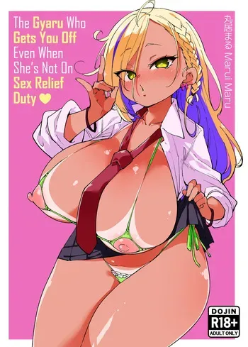 [Marui Don (Marui Maru)] Seishori Touban ja Nai noni Nuitekureru Gal - Kuro Gyaru ver | The Gyaru Who Gets You Off Even When She’s Not On Sex Relief Duty - Black Edition [English] [Xzosk] manga cover