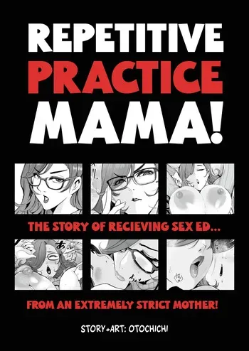 [SOUND MILK (Otochichi)] Repetitive Practice Mama! The Story of Recieving Sex Ed From an Extremely Strict Mother [English] [MTL] [Digital] manga cover