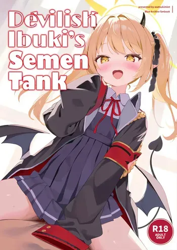 [Asatsukimint (Mintice)] Akuma na Ibuki no Seieki Tank | Devilish Ibuki's Semen Tank (Blue Archive) [Spanish] manga cover