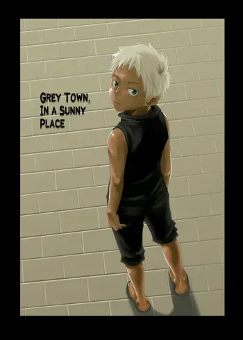 [Box (Tsukumo Gou)] Grey Town, in a Sunny Place [Translated] manga cover