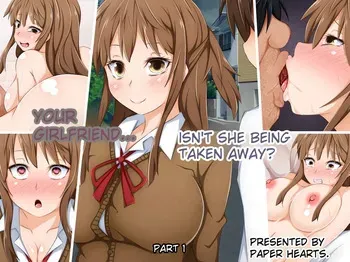 [PAPER HEARTS (Roche)] Your girlfriend...is she being cheated on? [English] [MTL] manga cover