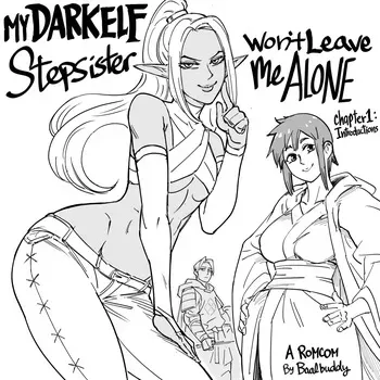 [BB (Baalbuddy)] My Dark Elf Stepsister Won't Leave Me Alone | ch.1-4 [ongoing] manga cover