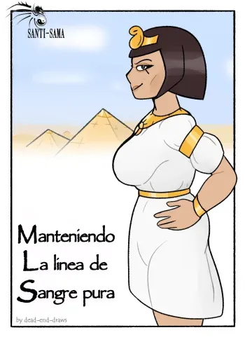 [Dead End Draws] Keeping The Bloodline / Manteniendo La Linea De Sangre Pura [Santi-Sama Traducciones] manga cover