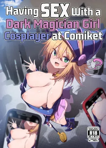 Having Sex With a Dark Magician Girl Cosplayer at Comiket | Comike de BMG Cosplayer to Off-Pako Sex manga cover