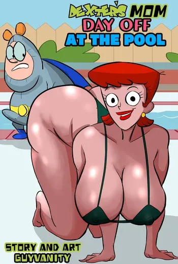 [GuyVanity] Dexter's Mom Day Off At The Pool (Dexters Laboratory) [Ongoing] manga cover