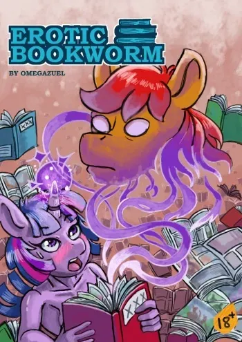 [Omega Zuel] Erotic Bookworm (My Little Pony: Friendship is Magic) manga cover