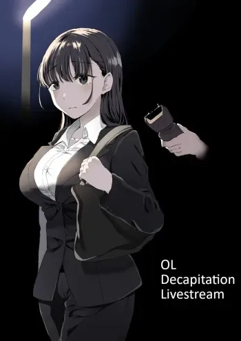 [Kubikiri] OL Decapitation Livestream/OL zanshu hashin manga cover