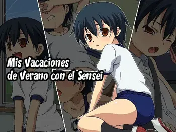 [ON YOUR MARK (SUNSON)] Boku to Sensei no Natsuyasumi｜Mis Vacaciones de Verano con el Sensei [Spanish] [Hs enfermos] manga cover