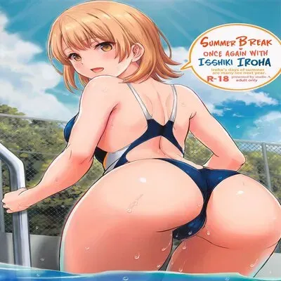 Summer Break Once Again With Isshiki Iroha [Doujinshi] manga cover