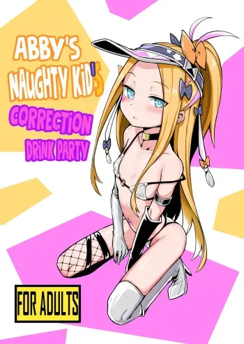 Waruiko Abi Wakarase no Mikon | Abby's Naughty Kid's Correction Drink Party manga cover