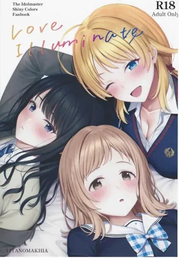 (C101) [Titano-makhia (Mikaduchi)] Love Illuminate (THE iDOLM@STER: Shiny Colors) manga cover