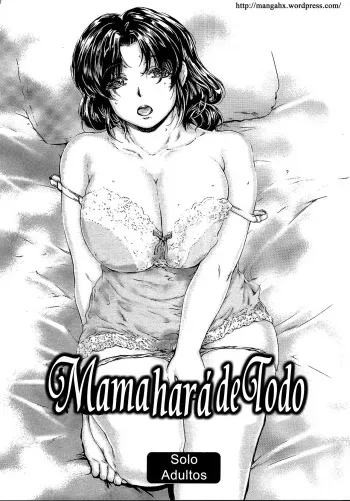 [Subesube 1kg (Narita Kyousha)] Kaa-san ga Nandemo Shite Kureru Daiichikai | Mama hara de todo [Spanish] [XhTianX] manga cover