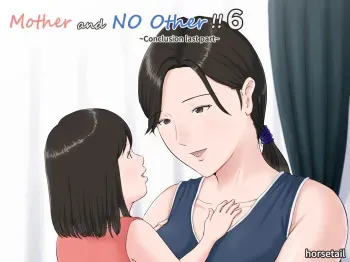Kaa-san Janakya Dame Nanda!! 6 Conclusion | Mother and No Other!! 6 Conclusion Pt 2 manga cover