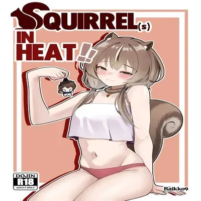 SQUIRRELS IN HEAT [Doujinshi] manga cover