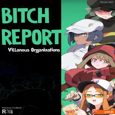 Bitch Report - Villanous Organizations [Doujinshi] manga cover
