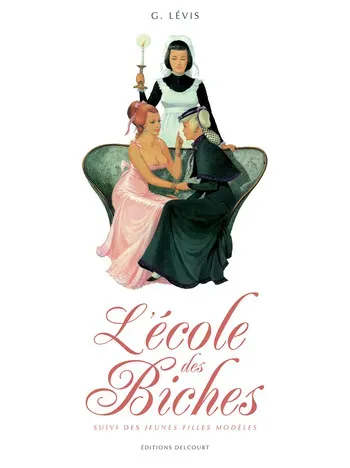 [Georges Levis] L‘école des Biches, suivi de Les jeunes filles modèles [French] manga cover
