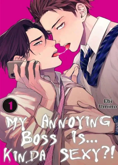 My Annoying Boss Is... Kinda Sexy?! Vol.1 manga cover