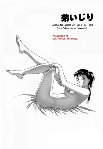 Messing with litle brother (Interfiriendo con mi hermanito)[Spanish] manga cover
