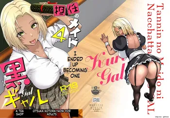 [Kouchaya (Ootsuka Kotora)] Tannin no Meido ni Nacchatta KURO GAL 4 [Digital] MTL manga cover