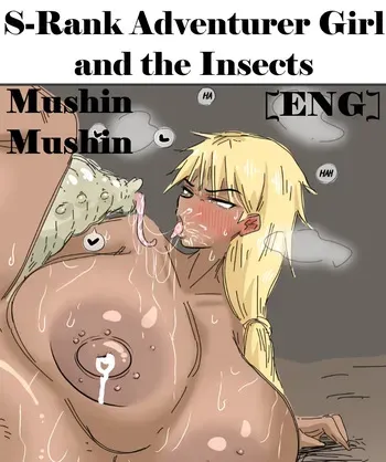 [MushinMushin] S-Rank Adventurer Girl and the Insects ENG manga cover