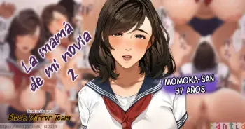 [Sakura no Tomoru Hi e] Kanojo no Okaa-san ~ Momoka-san 2 | La mamá de mi novia ~ Momoka-san 2 [Spanish] [BlackMirrorTeam] manga cover