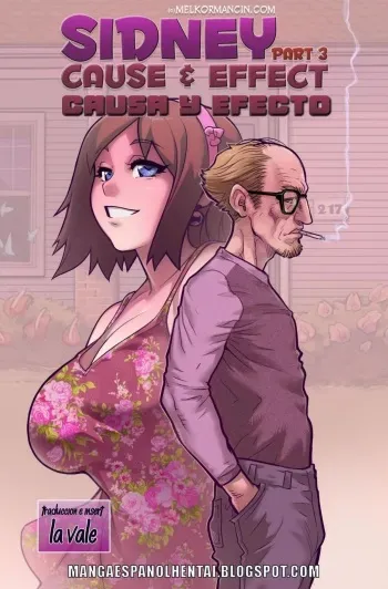 [Melkor] Sidney Part 3 - Cause and Effect | Causa y Efecto [Spanish] [LaVale] manga cover