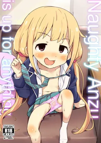 Anzu wa Dokodemo OK da yo | Naughty Anzu is up for anything manga cover