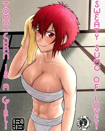Tomo-chan wa Onnanoko! Ai no Asekkaki Sumo! | Tomo-chan is a Girl! Sweaty Sumo of Love! manga cover