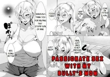 Ijimekko no Hahaoya to Netori Noukou Sex | Passionate Sex With My Bully's Mom manga cover