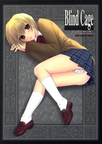 (C67) [Pastel White (Okahara Meg.)] Blind Cage (Ichigo 100%) manga cover