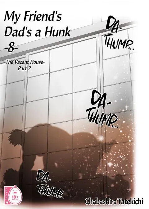 My Friend's Dad's a Hunk 8: The Vacant House - Part 2 manga cover